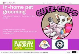Cute Clips, LLC - Cute Clips, LLC is a mobile grooming business that grooms your cat or dog in the comfort of their own home.

No more car sickness, no more struggling to get fluffy in the carrier or in the car. No more hiding out of sight and no more all day grooming appts.

Have your fur baby groomed in the comfort and security of their own home where they feel the most safe and happy!