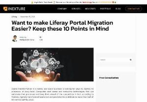 Efficient and Easy Liferay Portal Migration with Top 10 Crucial Tips - Here are our Top 10 crucial points to note before going ahead with Liferay Portal Migration. This list will ensure your Liferay migration is smooth and error-free. Read on.