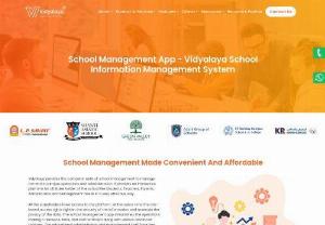 School management App | school information management system - Looking for a School Management App, school information management system? Vidyalaya School Information Management System offers the complete suite of school management to manage the entire campus operations and administration
