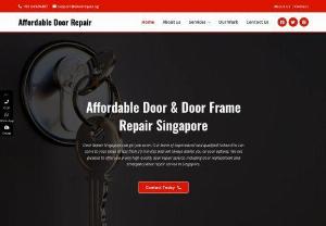 door repair singapore - Door Repair Singapore can get you cover. Our team of experienced and qualified locksmiths can come to your place in less than 30 minutes and will always advise you on your options. We are pleased to offer you a very high-quality door repair service, including door replacement and emergency door repair service in Singapore.