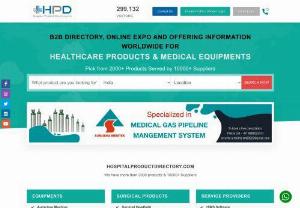 Medical and Hospital Equipment Suppliers, Manufacturers Products Directory India - Hospital Product Directory is a business directory featuring listing Medical Equipment's Indian manufacturers and suppliers of India with their product profiles and contact details.