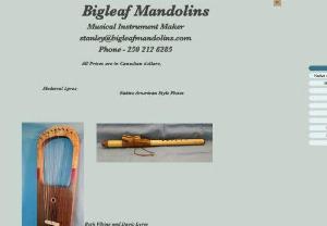 Bigleaf Mandolins - Easy play Musical instruments - Viking Lyres, Davidic Lyres, Native American Style Flutes, Stick Dulcimers