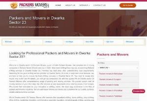 Book Best Packers and Movers in Dwarka Sector 23 - Looking for professional Packers and Movers in Dwarka Sector 23? Don't worry now we are here to help. hire best packers and movers Dwarka sector 23 at best prices.