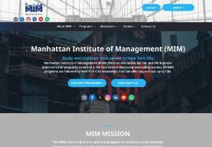 Manhattan Institute of Management (MIM) - Manhattan Institute of Management is a modern educational institution that provides not only knowledge, but also practice. We teach our students only in specialized subjects. Manhattan Institute of Management - deals with on-site / online 3M, 6M and 9M Business Administration programs as well as a 3M Data Science Bootcamp and coding courses. After completing our courses, you can also complete 12 paid internships.