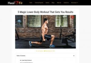 5 Magic Lower Body Workout That Gets You Results - Legs, may we call them human wheels? We can't walk or run without it. So why settle for simple surviving when you may thrive? This simply means that the human body possesses unimaginable capabilities. Why limit yourself to walking or jogging when you can squat with 100 pounds and make your muscles much stronger than before, your bones denser than before, your day-to-day life better than ever before, and so on.