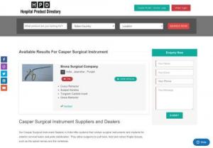 Casper Surgical Instrument Suppliers and Dealers | Ozahub - We the ozahub provide you the best product results forCasper Surgical Instrument Suppliers and Dealers in India & related healthcare products & services