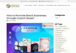 How to Promote Brand Awareness through Custom Boxes? - Packaging can be enhanced with the best print and design solutions. That is the way. Custom boxes play a significant aspect in your product's success. However, it is also dependent on the packaging service supplier.