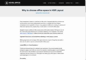 Why to choose office space in HSR Layout | Novel Office - Before going ahead and choosing an office space there are a couple of things that one needs to take care of in order to reap the maximum benefit of office space. Click to Read Here!