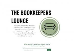 The Bookkeepers Lounge Limited - Through an understanding of business performance, The Bookkeepers Lounge delivers financial peace of mind. We accomplish this by simplifying compliance, leveraging technology and providing meaningful business insights.