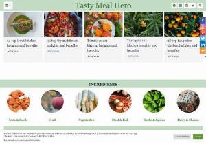 Tasty Meal Hero - Welcome to the wonderful food ingredients list, which includes everything from A to Z, as well as the essential preparation methods and nutritional information for each source of food.
