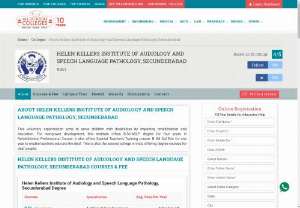 Helen Kellers Institute of Audiology and Speech Language Pathology - Helen Kellers Institute of Audiology and Speech Language Pathology, Secunderabad in Secunderabad apply for online admission know the offered courses, placements salary record, campus facilities, student reviews and alumni etc.