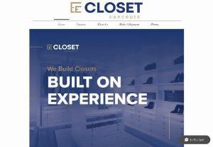 Closet Concepts - Whether you're buying a new home or upgrading an existing closet, a Closet Concepts closet system will transform your home. Convenient and practical, our closet system will help you get organized by maximizing your closet space, while turning your closet into a beautiful part of your home.
