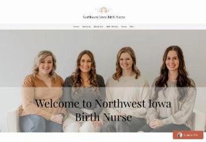 Northwest Iowa Birth Nurse - As doulas, we work to educate pregnant couples on the birthing process through prenatal education. Our goal is to provide education to parents so that they are prepared with tools to understand labor. We also attend births to provide additional education and support throughout labor. We aspire to give you an empowered birth experience in which you are continually supported and respected.