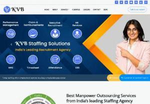 Manpower Staffing Solutions, Manpower Outsourcing Company - Looking for the best manpower staffing solutions in India which offer temporary staffing, payroll outsourcing, and compliance management services. KVB Staffing Solutions - the best manpower outsourcing company in India provides these services at the pan India level to meet your business needs and find the right candidate to build your staff strength without absorbing them full time & keep projects moving towards completion.