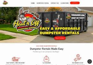 Haul'n Off Dumpster Rentals - Easy and affordable Dumpster rental in San Diego. Our Dumpsters are great for clean outs, Demolition, remodels and any other waste you need to remove from your home and or business.