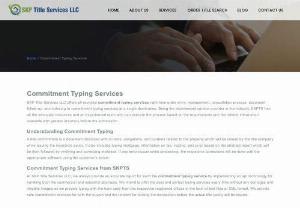 Commitment Typing Services - Looking for the best commitment typing service in your location? If so, approaching SKPTS would benefit you with all the requirements.
