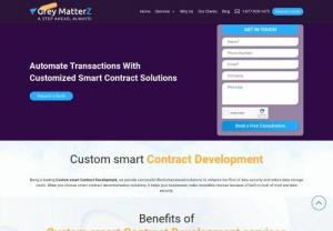 Custom smart Contract Development services - Here at Grey MatterZ, we offer custom Smart Contract Development services for your enterprise.