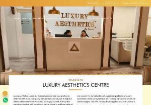 Luxury Aesthetics Center - Luxury Aesthetics Clinic is a name synonymous with plastic and cosmetic surgery procedures. In recent years, Delhi has become a popular city for getting the cosmetic treatment done. Be it invasive or non-invasive procedures, we help you get the best and effective results. Our clinic is equipped with the most advanced and latest devices, tools, and equipment to give our patients the best treatment. No matter what cosmetic treatment you are looking for, look not beyond.