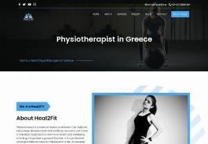 Best Physiotherapist in Grecce - Are you looking for Physiotherapist in Grecce? Heal 2 Fit is the Best Physiotherapist in Grecce. We also provide yoga, dietician, physiotherapy, child fitness and so on.