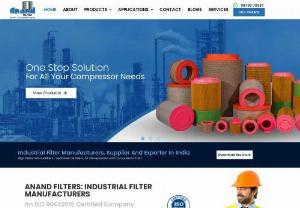 Industrial Filters Manufacturers and Suppliers in India - Anand Filters - an ISO 9001:2015 Certified Company based in Ahmedabad, Gujarat is a reliable manufacturer and supplier of Industrial Filters - Air, Oil, Gas, Liquid, Filtration & Sedimentation Units etc. Anand Filters is one of India's verified and trusted sellers providing a satisfactory range of high performance filters - hydraulic oil filters, air oil separator and compressor parts at affordable prices