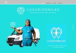 LuxuriouSmiles, LLC - Professional Mobile Teeth Whitening! Experience safe and reliable treatment in the comfort of your own home. Look years younger with a smile that is up to 6 shades whiter. Enhance your appearance and get instant results in about 1 hour.