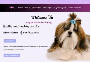 Angie's Mobile Pet Styling - Welcome to Angie's Mobile Pet Styling I want all my clients and future clients to know I have been grooming professionally for over 25 years. I am passionate about what I do And absolutely love the animals. I specialize in fine hand scissoring and breed profiling. I will give 110% to make your pet look and feel his or her best.