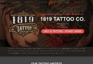 1819 Tattoo Co. - Address: 7429 Spout Springs Rd, Suite 102, Flowery Branch, GA 30542, USA || Phone: 678-828-7330