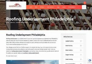 roofing underlayment Philadelphia - Roof Tops Inc is one of the most trusted suppliers of roofing underlayment Philadelphia and it is one of the major reasons why people prefer our service. To know more about us and our services click on this link