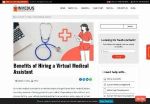 Benefits of Hiring a Virtual Medical Assistant - Learn about the top benefits of hiring a Virtual Medical Assistant click on the link