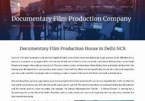 Best Documentary Film Production in Delhi - As one of the best documentary film productions in Delhi, we introduced their work and made a socially conscious film. Our movie for the development department is coming and talking. We are one of Delhi's prominent filmmakers, known for their award-winning achievements. Our professional documentary video maker focuses on presenting topics in new ways through the latest technology and creating different series to meet your needs. Contact our receptionist to find the right documentary for you or..