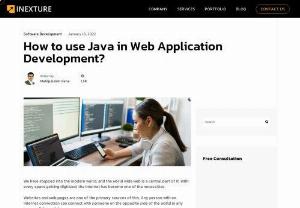 Java for Web Application Development: Here's Everything You Need to Know - The benefits of java web development services are popular and so easy that most companies, from Amazon to Netflix, use java for their web applications.
