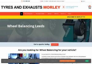 Wheel Balancing Morley - Wheel balancing has reached an all-time high! We make it simple and easy with our state of the art equipment that include Hi-Tech Balancing Machines, Pressure Height Measuring & GPS Position Systems, Balance Gauges and Online System.