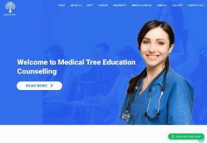 MEDICAL TREE - MBBS IN INDIA AND ABROAD - Medical tree specialized in MBBS admission in India and abroad. We also doing BDS, BAMS, BHMS, BUMS, BNMS. We are providing admission through the counseling process. Medical tree work last 10 years and many students got a good education and dream job by our guidance.