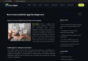 Ecommerce Mobile App Development in Dubai - Viewy Digital is one of the best eCommerce Mobile App Development Company in Dubai.