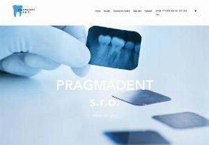 PRAGMADENT s.r.o. - Dental clinic, microscopic endodontics, periodontology, implantology, whitening