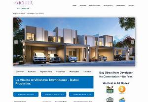 La Violeta Villanova Townhouses by Dubai Properties - Introducing La Violeta Villanova Townhouses which comprises 3 and 4 bedroom spacious townhouses located in the heart of Dubailand with posh amenities.