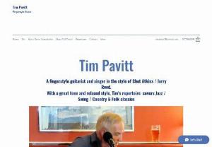 Tim Pavitt, Fingerstyle Guitarist - Fingerstyle Guitarist with great tone and relaxed style.
Plays in the style of Chet Atkins / Jerry Reed.
Ideal for restaurants, pubs and clubs.