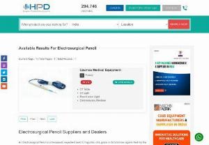 Electrosurgical Pencil Suppliers and Dealers | HPD - We the Hospital Product Directory provide you the best product results for Electrosurgical Pencil Suppliers & Dealers in India & related healthcare products & services