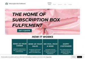 Subscription Box Fulfilment - A subscription box fulfilment centre, founded by subscription box owners. Easy and affordable for small to medium sized subscription box businesses. Based in the UK.