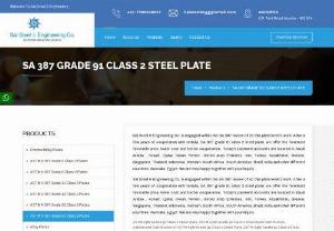 ASTM A387 Grade 91 Class 2 Plate Stockist in India - Sai Steel & Engineering Company - Sai Steel & Engineering Co. is engaged within the SA 387 review of 91 thin plate level 2 work. After a few years of cooperation with tertulia, SA 387 grade 91 class 2 steel plate, we offer the foremost favorable price, lower cost and better cooperation. Today's payment accounts are located in Saudi Arabia , Kuwait, Qatar, Oman, Yemen, United Arab Emirates, Iran, Turkey, Kazakhstan, Greece, Singapore, Thailand, Indonesia, Vietnam, South Africa , South America, Brazil, India and other different...