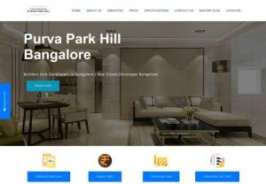 Purva Park Hill - Puravankara's Purva Park Hill is a luxury project comprising of spacious 2BHK & 3BHK apartments, coming up in the prominent location of Bellandur, Bangalore, which is the most happening place for IT hub.