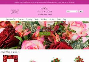 Full Bloom - Full Bloom has been hand-delivering premium floral arrangements and gift baskets in Frisco Texas and near by areas. we are dedicated to helping you find the perfect flowers to deliver With Same Day Delivery in the Frisco, TX area. we are a local florist dedicated to your satisfaction, you can always expect your needs to be treated with all the attention to detail they deserve.