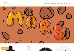 Mars. - Graphic clothes. High quality prints and embroideries for an affordable price.
