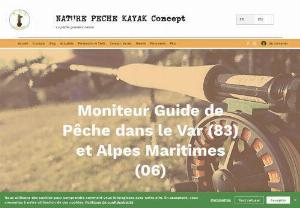Nature P�che Kayak Concept - Fishing guide instructor in the Var Fishing pro Guide in Var (Saint Cassien)