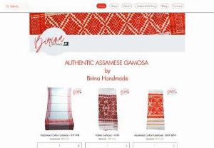 Birina Handmade - An ethnic Assamese apparel store. Handmade, handwoven products from Assam. Assam Gamcha and gamosa-made products.