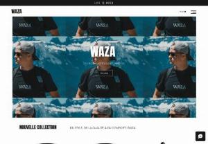 Waza - Waza is an online clothing store that promotes a healthy, active and local lifestyle. Futhermore we offer a variety of good quality clothe like T-Shirt, Hoodie, etc.