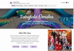 Fairytale Omaha - Fairytale Omaha is a children's entertainment company that provides princesses, superheroes, mermaids, and more for family events of all kinds. Our services include; characters, tea parties, pool parties, easter bunny & santa visits, dessert catering, makeovers, and more.