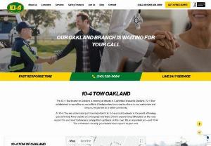10-4 Tow Of Oakland - 10-4 Tow delivers professional Roadside assistance, car lockout, and emergency towing services in Oakland, CA. Our tow truck operators work 24 hours a day, 365 days a year to bring you affordable, dependable, friendly service.