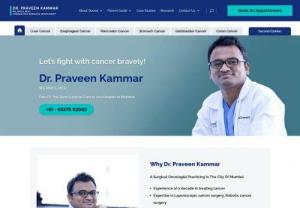 Meet Mumbai's Best Surgical Oncologists - Dr. Praveen Kammar - Dr Praveen Kammar,  one of the best once surgeons in Mumbai,  India. He is expertise in treating gastrointestinal cancers,  colon and rectal cancer,  HIPEC,  etc. His OPD at 2 nd floor,  Above Belle Vue Hospital,  next to Audi Showroom,  New link road,  Sahakar Nagar,  Azad Nagar,  Andheri West,  Mumbai,  Maharashtra 400053