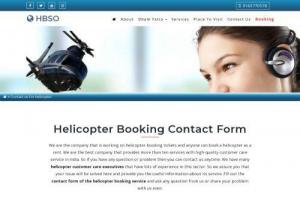 Helicopter hiring contact form online and Whatsapp number - If you have any questions or issues related to helicopter booking then you can contact us 24x7. The helicopter contacts us form is open for all customers.